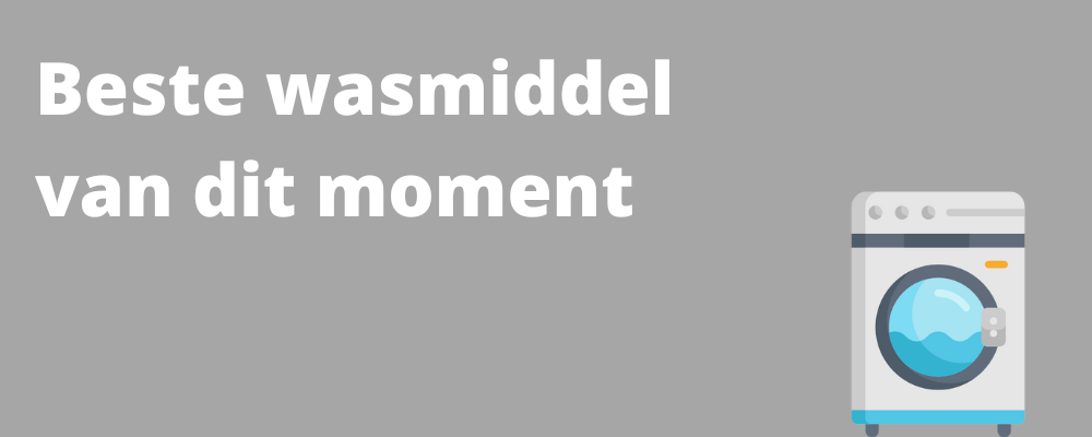 Beste wasmiddel uit vergelijking